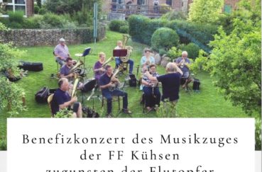 Benefizkonzert Des Musikzuges Der FF Kühsen Zugunsten Der Flutopfer Am 08.08.