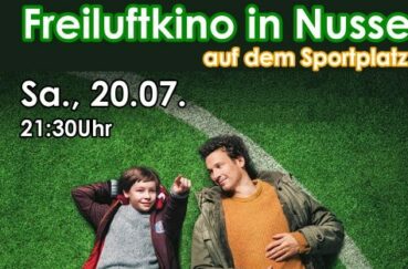 Freiluft-Kino In Nusse Am 20.07. Wochenend Rebellen. Ein Toller Film Für „Jung Und Alt“. Nicht Nur Für Fußball-Fans!
